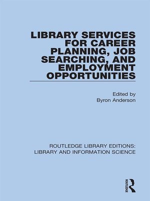 cover image of Library Services for Career Planning, Job Searching, and Employment Opportunities